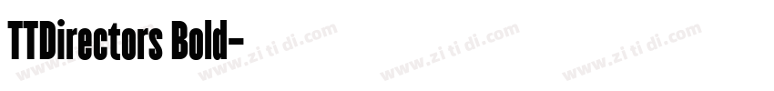 TTDirectors Bold字体转换